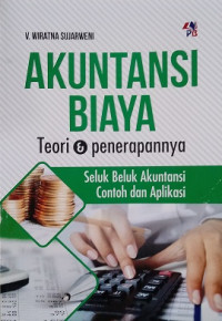 Image of Akuntansi Biaya Teori dan Penerapannya