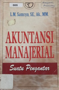 Image of Akuntansi Manajerial Suatu Pengantar