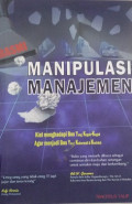 Basmi Manipulasi Manajemen