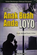 Bila Anak Buah Anda Loyo