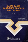Dasar-Dasar Manajemen Produksi Dan Operasi
