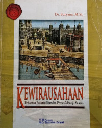 Image of Kewirausahaan Pedoman Praktis : Kiat dan Proses MenujU Sukses