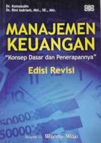 Image of Manajemen Keuangan Konsep Dasar dan Penerapannya