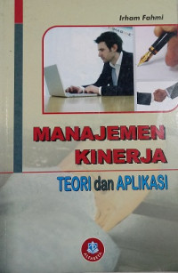Image of Manajemen Kinerja Teori dan Aplikasi