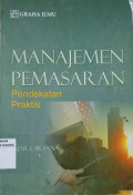 Manajemen Pemasaran Pendekatan Praktis