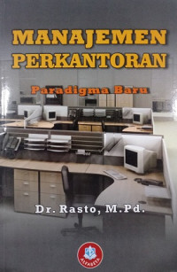 Image of Manajemen Perkantoran Paradigma Baru