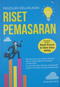 Panduan Melakukan Riset Pemasaran