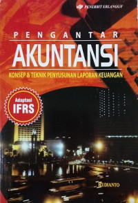 Image of Pengantar Akuntansi Konsep & Teknik Penyusunan Laporan Keuangan