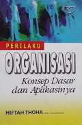 Perilaku Organisasi Konsep Dasar dan Aplikasinya