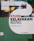 Studi Kelayakan Bisnis  Pendekatan Praktis