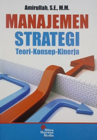 Manajemen Strategi Teori-konsep-kinerja